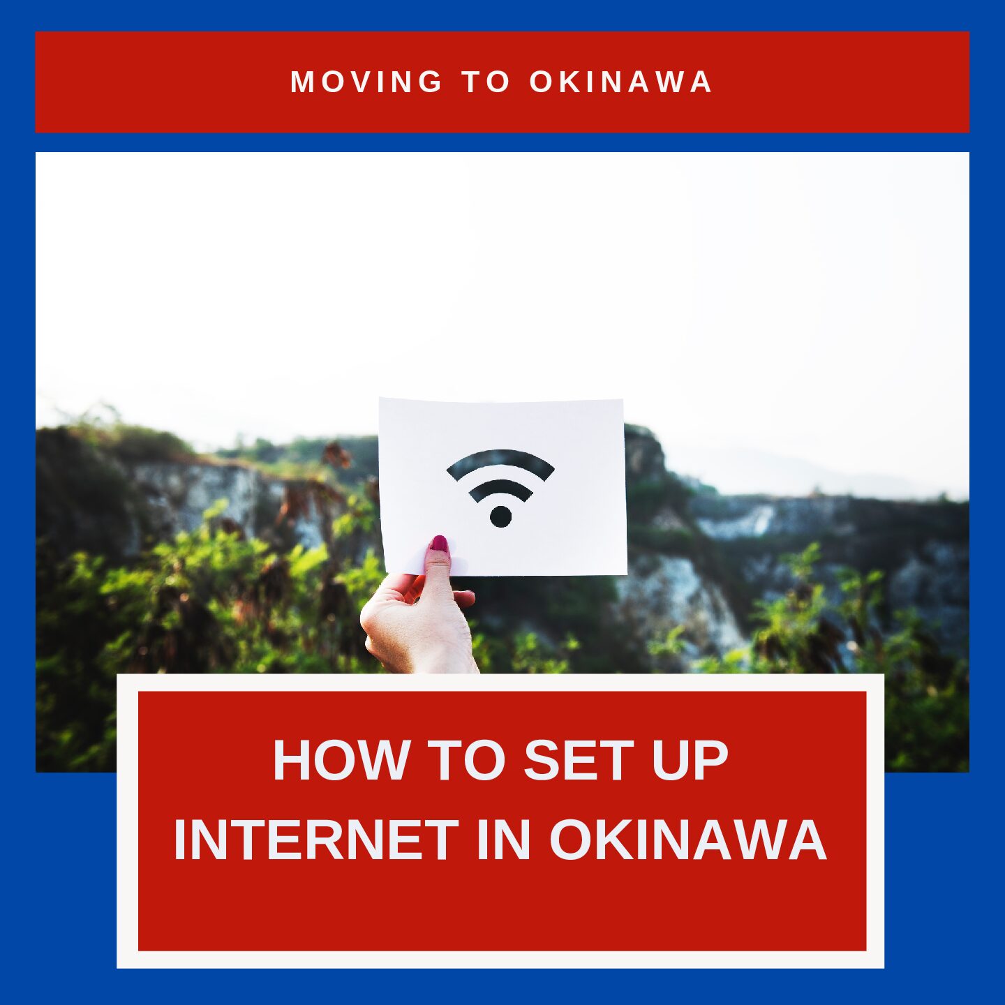 How to Set Up Internet in Okinawa