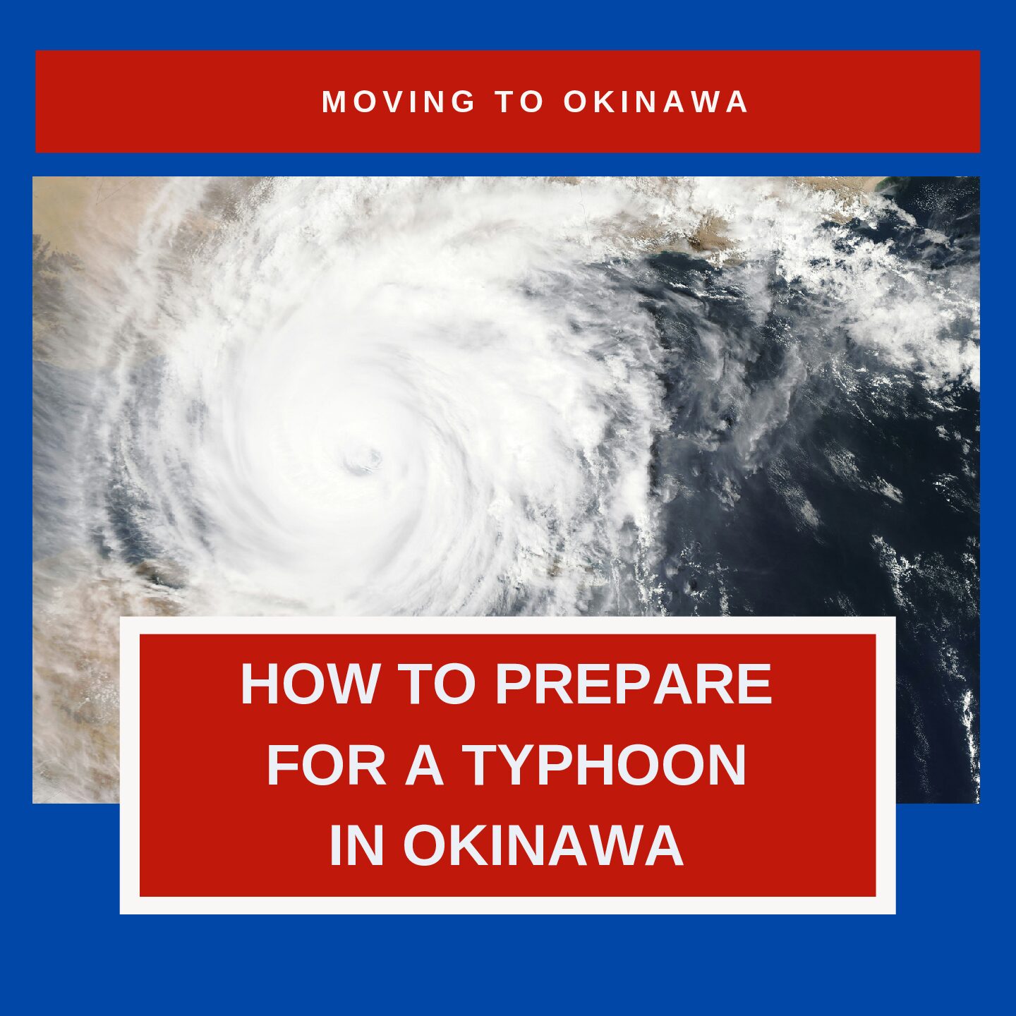 How To Prepare For a Typhoon