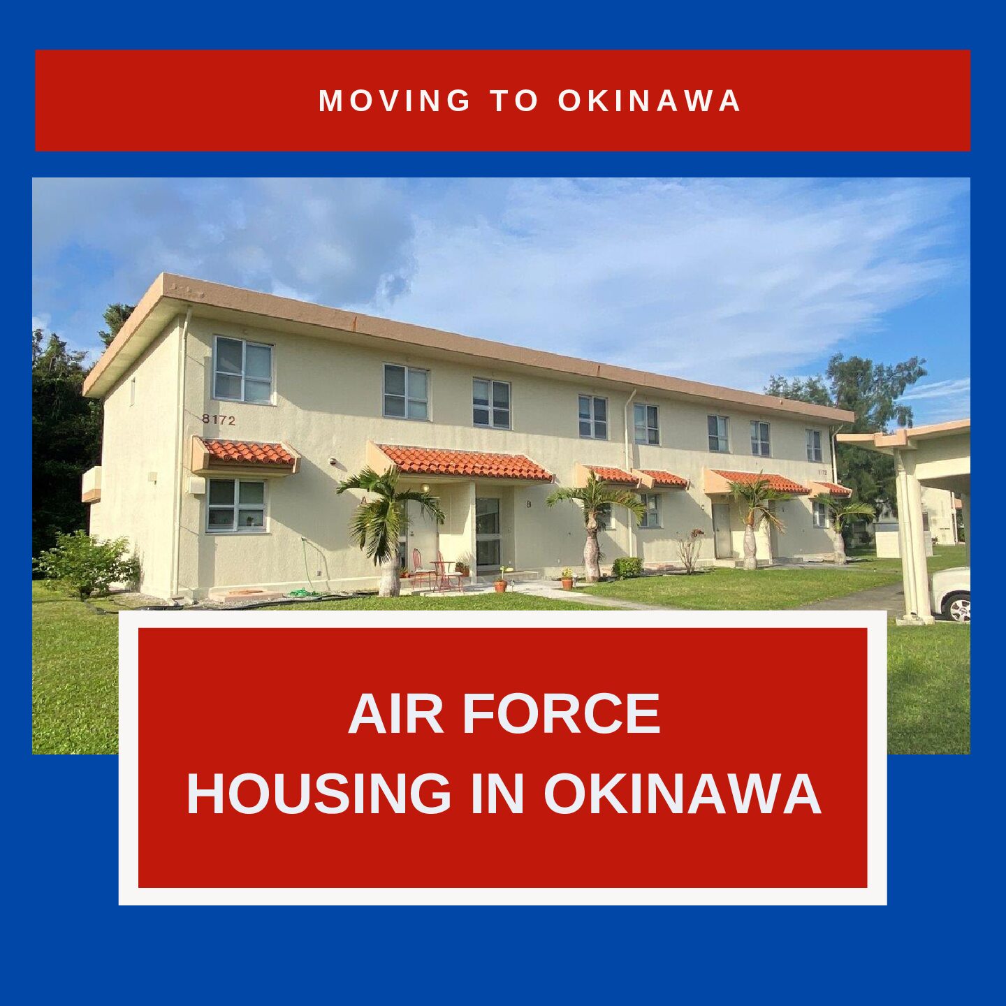 Kadena Air Force Housing in Okinawa