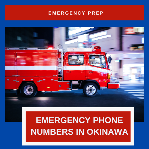 Emergency Phone Numbers in Okinawa You Need to Know