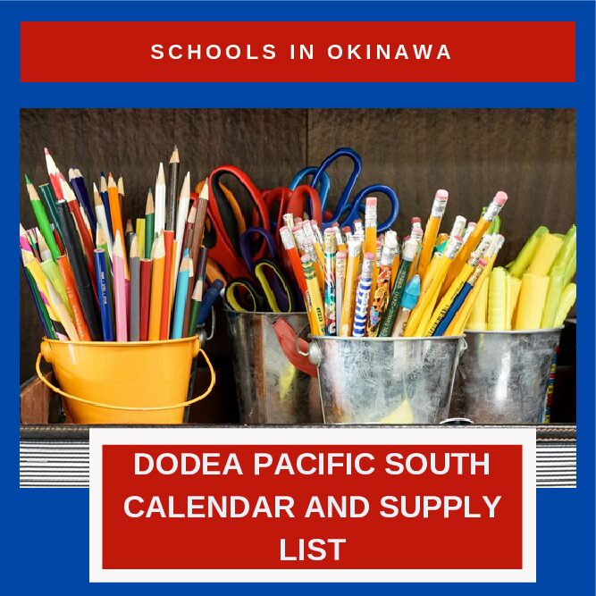 DODEA Pacific South: Calendar and Supply Lists