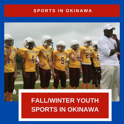 Fall/Winter Youth Sports Sign Ups in Okinawa