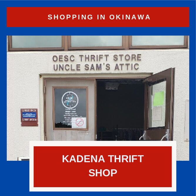 Kadena Thrift Shop: The Store Everyone Should Know