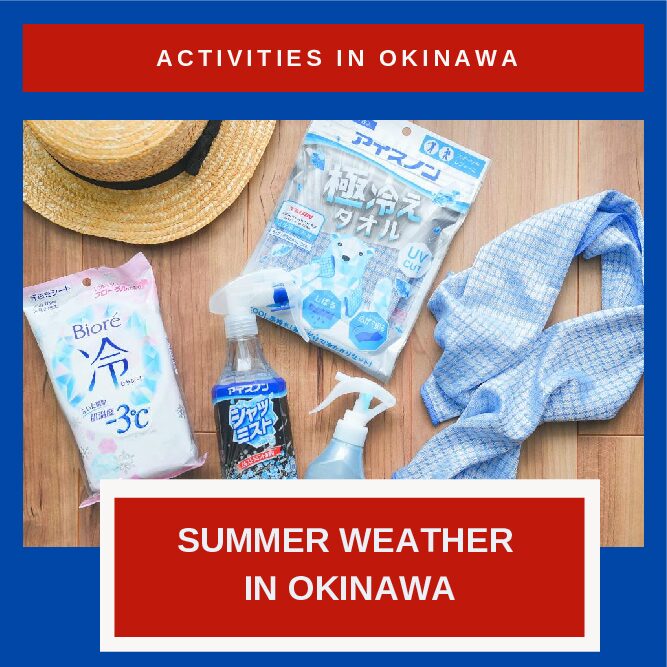 Summer Weather in Okinawa: How to Prepare for and Escape it